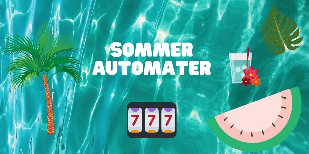 Sommerautomater 2019 spilleautomater