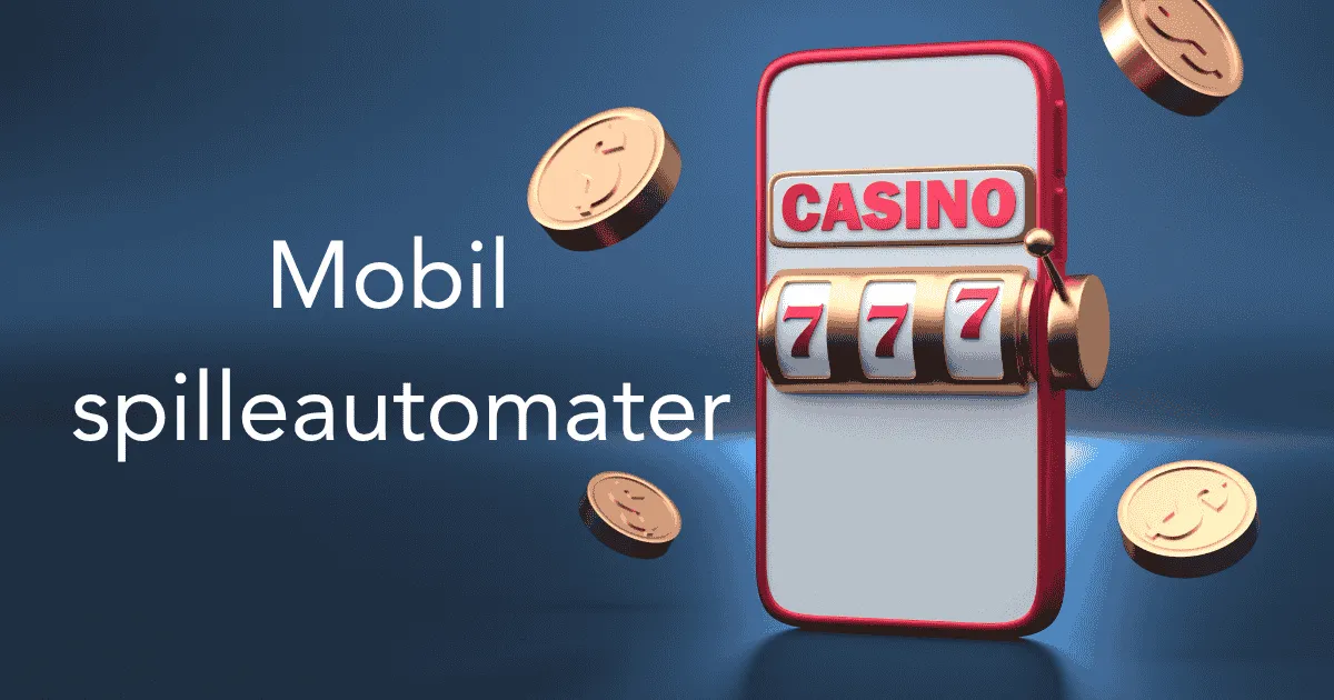 mobil spilleautomater