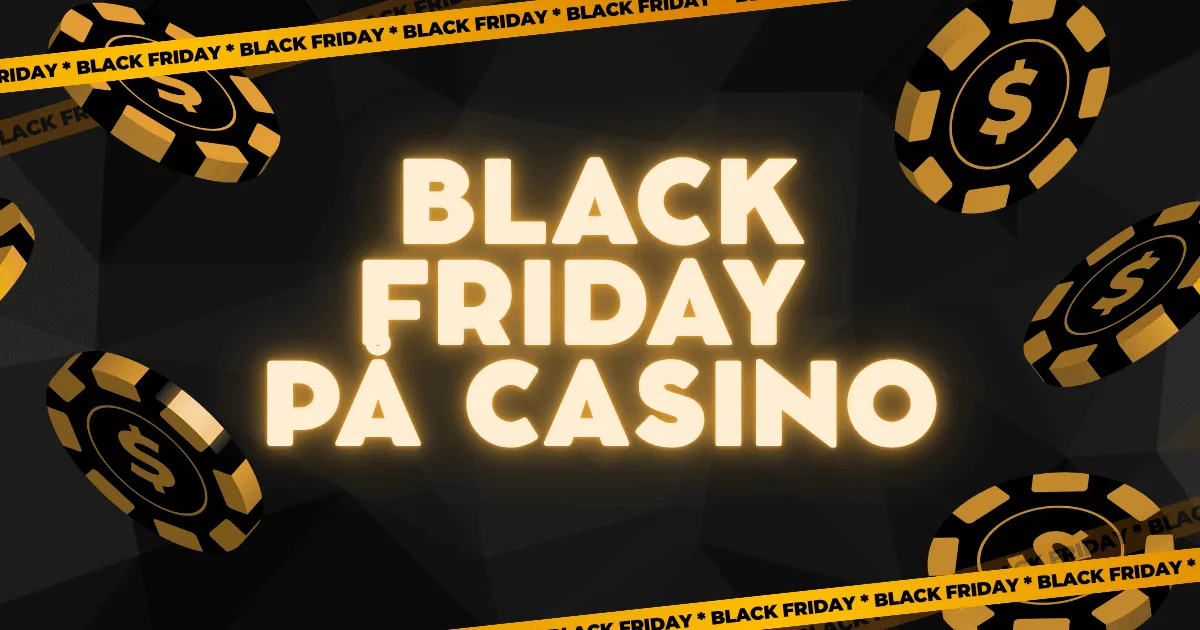 black friday på casino
