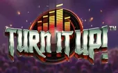 Turn It Up