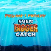 Image for Fishin frenzy even bigger catch