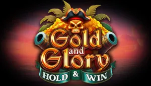 Gold and Glory Hold and Win