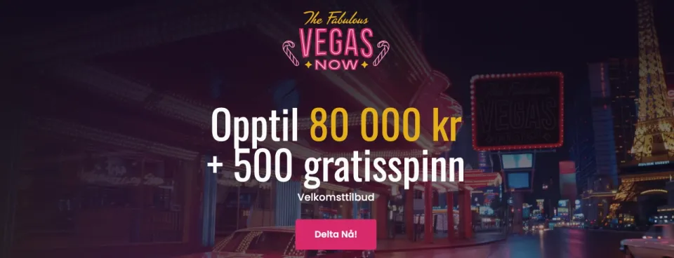 vegas now casino norge velkomstbonus