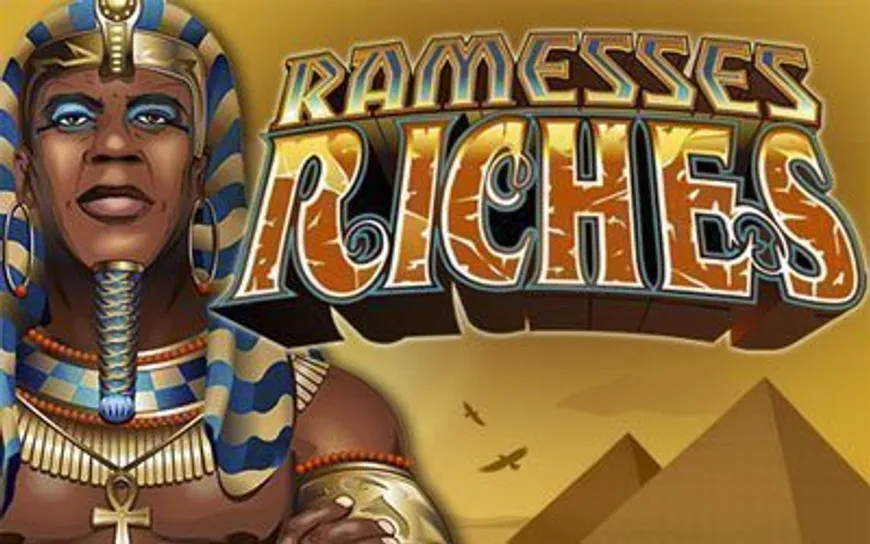 Ramesses Riches
